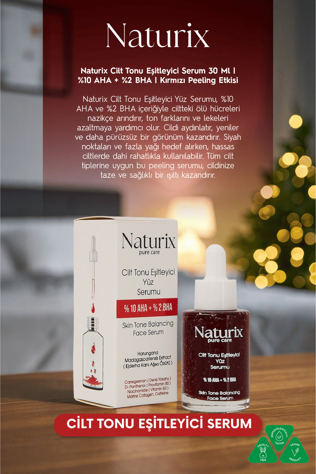 Cilt Tonu Eşitleyici Serum | %10 AHA + %2 BHA | Kırmızı Peeling Etkisi 30 Ml