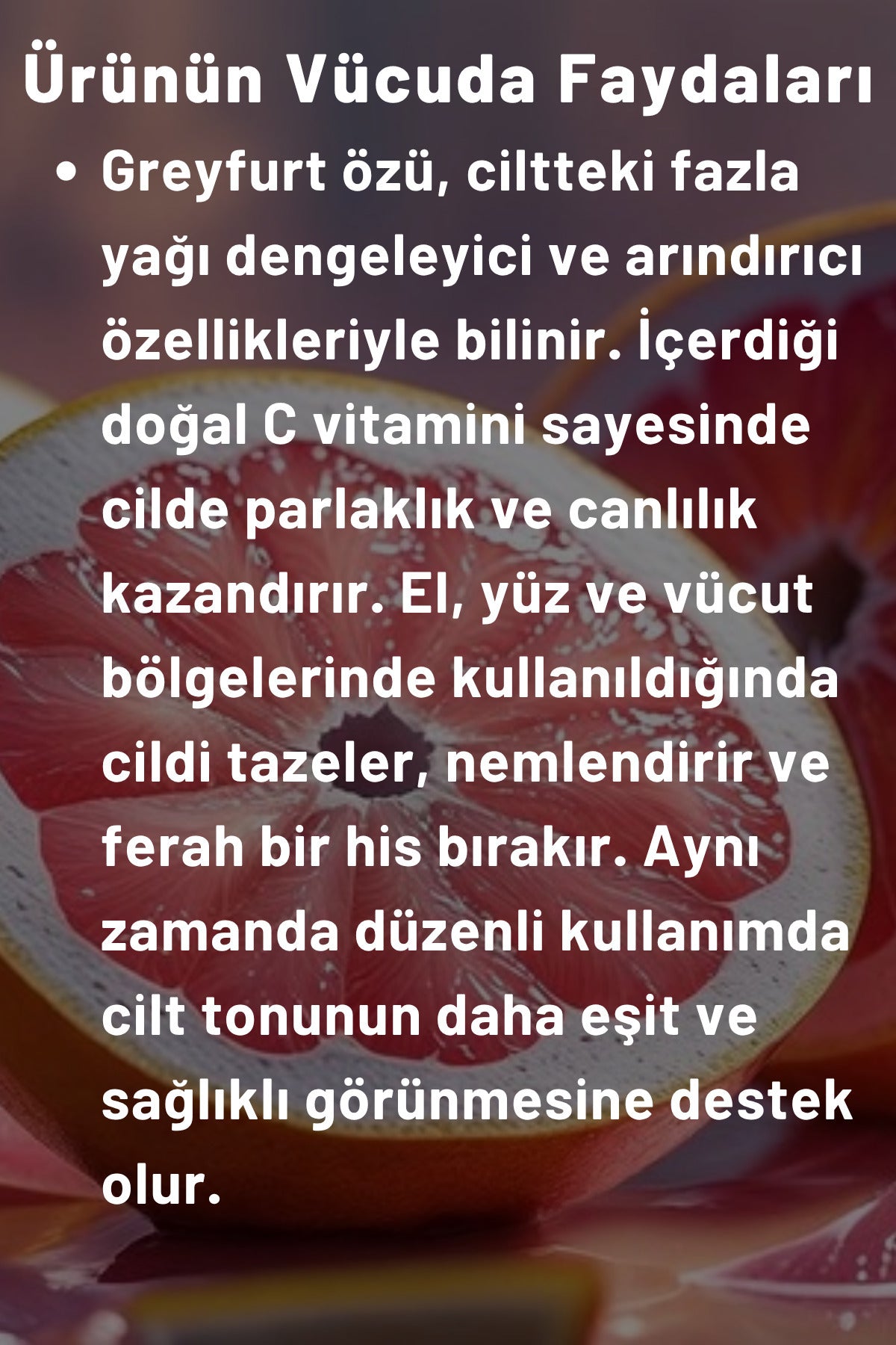 Greyfurt Özlü El, Yüz Ve Vücut Bakım Kremi 250 ml | Nemlendirici Ve Onarıcı Vücut Losyonu