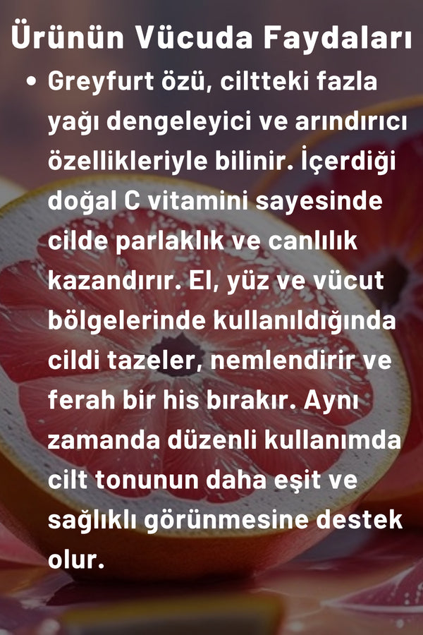 Greyfurt Özlü El, Yüz Ve Vücut Bakım Kremi 250 ml | Nemlendirici Ve Onarıcı Vücut Losyonu