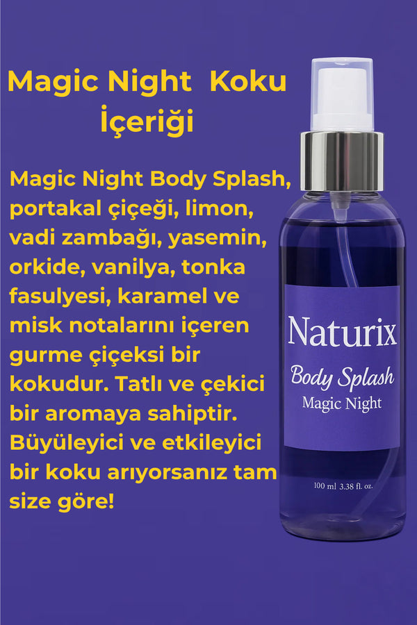 Magic Night Body Splash - Gece Büyüsünü Yansıtan Çekici Vücut Spreyi 100 Ml
