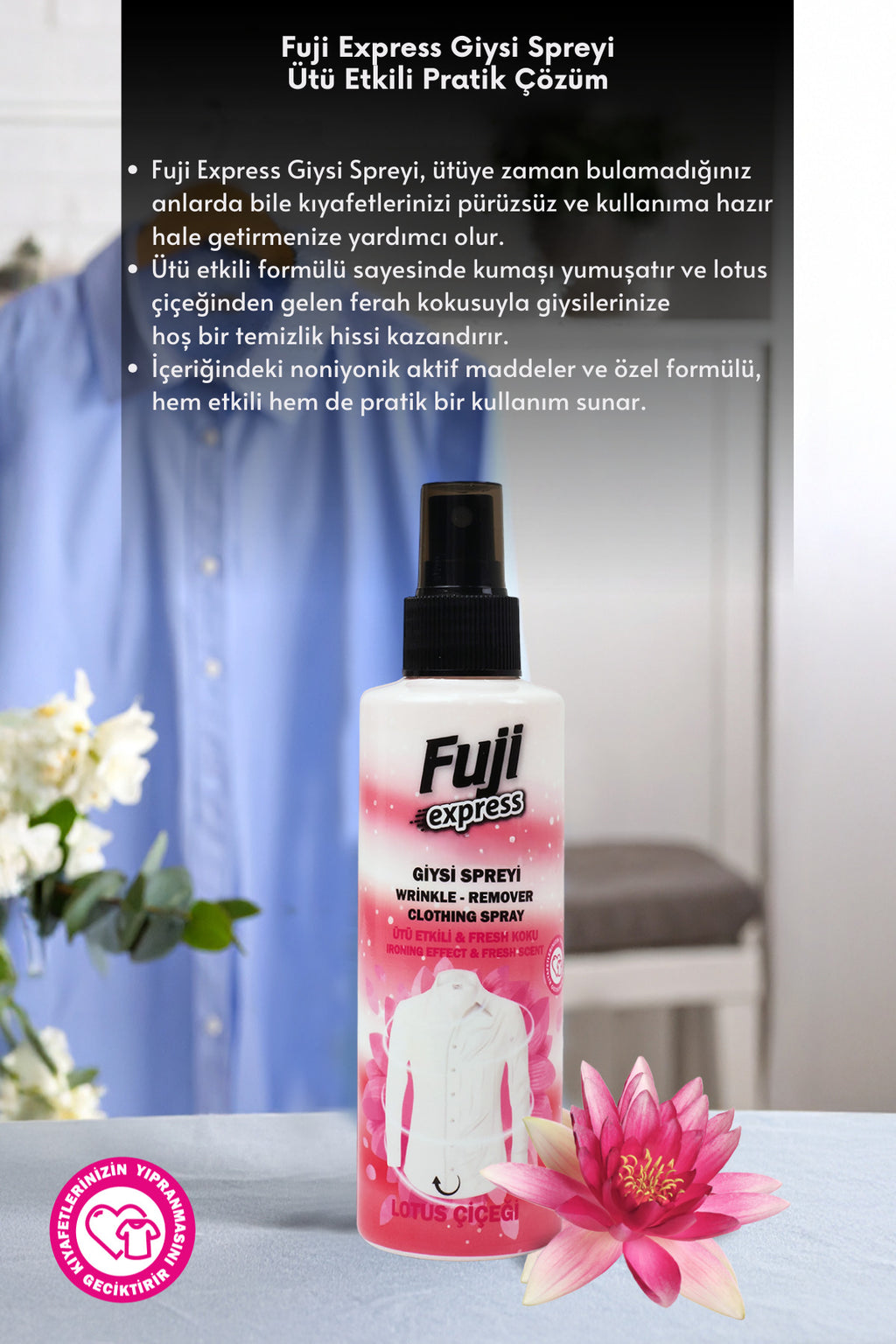 Ütü Etkili Giysi Spreyi Lotus Çiçeği Ferahlatıcı Ve Pratik Giysi Bakımı - 200 ml