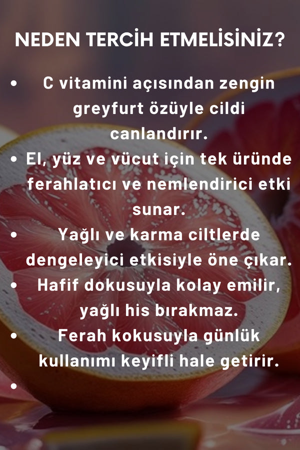Greyfurt Özlü El, Yüz Ve Vücut Bakım Kremi 250 ml | Nemlendirici Ve Onarıcı Vücut Losyonu